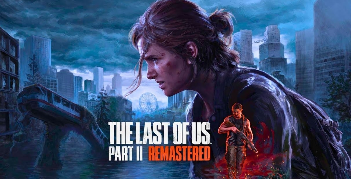 عتاد تشغيل لعبة Last of Us Part 2 Remastered الدنيا والقصوى